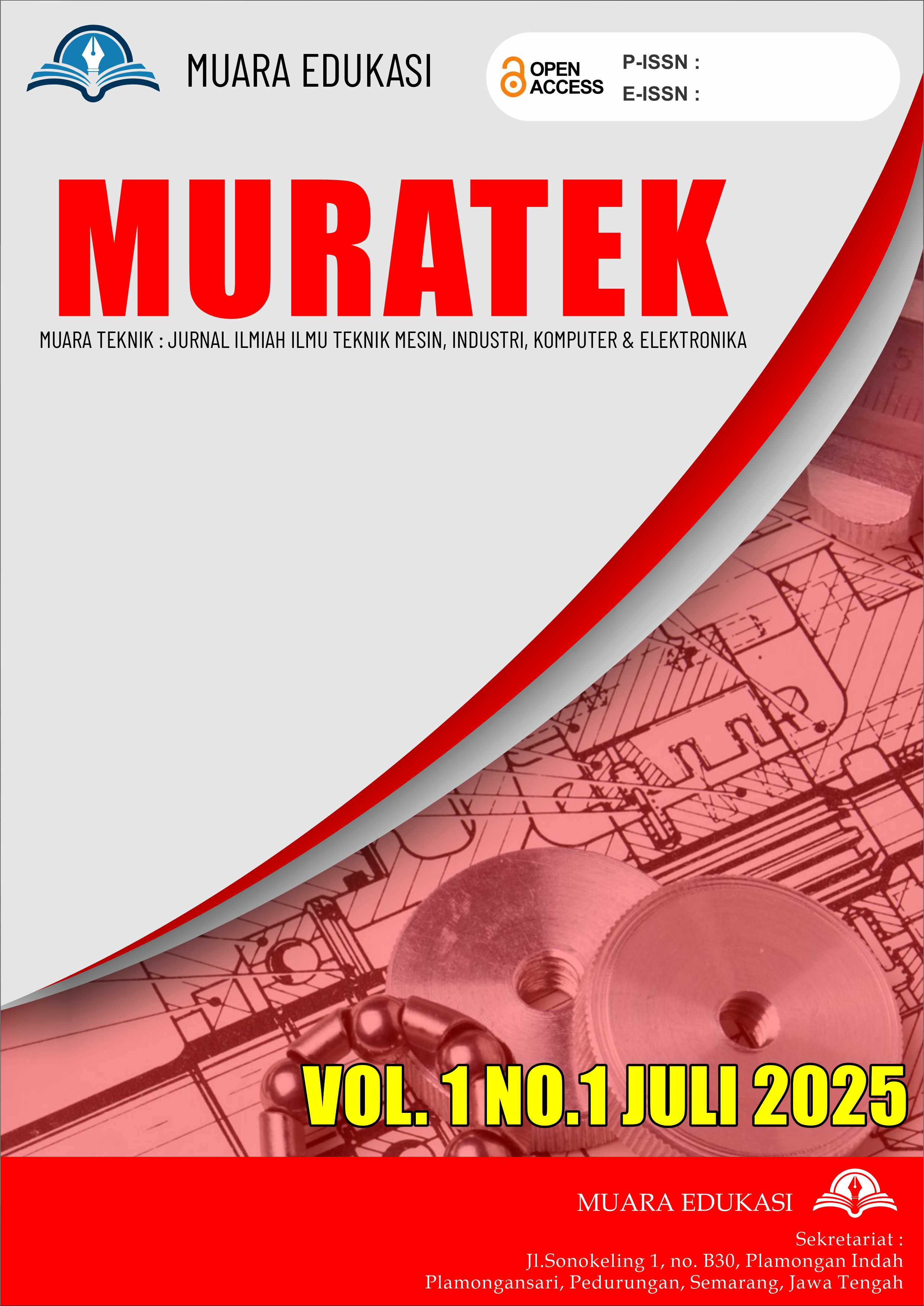 					View Vol. 1 No. 1 (2025): MUARA TEKNIK : Jurnal Ilmiah Ilmu Teknik Mesin, Industri & Komputer
				