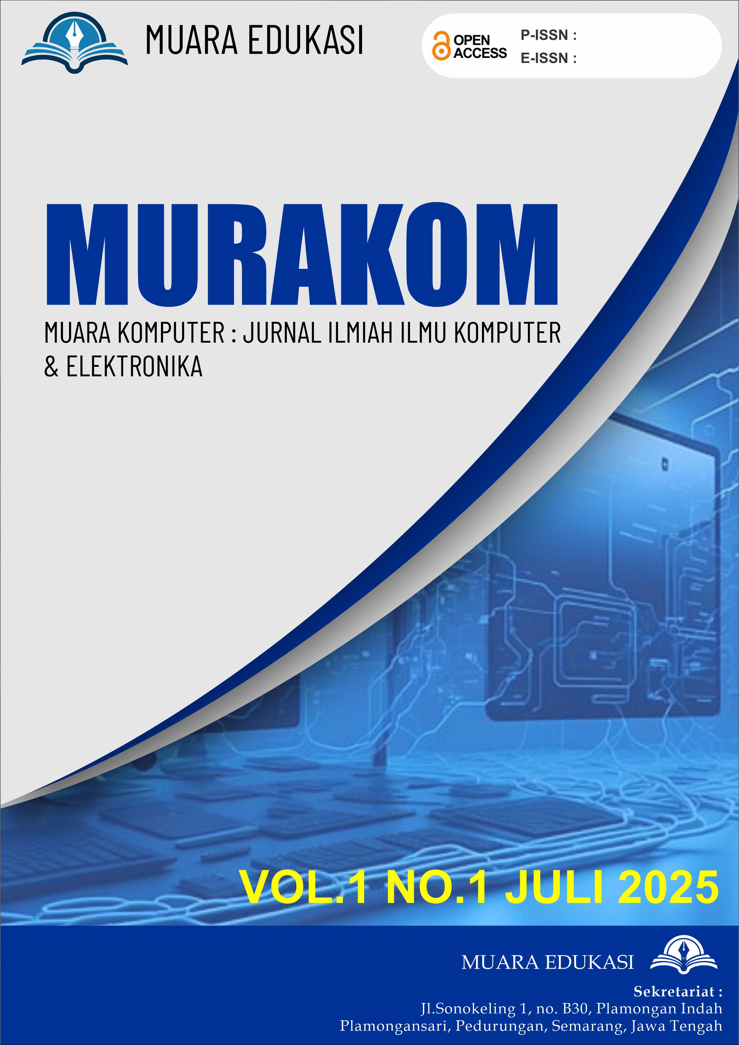 View Vol. 1 No. 1 (2025): MUARA KOMPUTER : Jurnal Ilmiah Ilmu Komputer & Elektronika